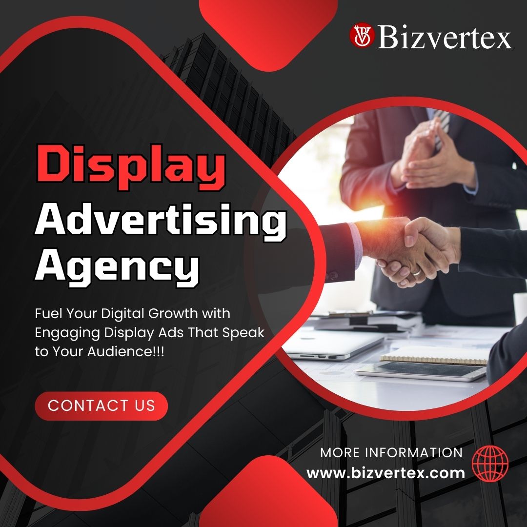 Bizvertex - Display Advertising Agency