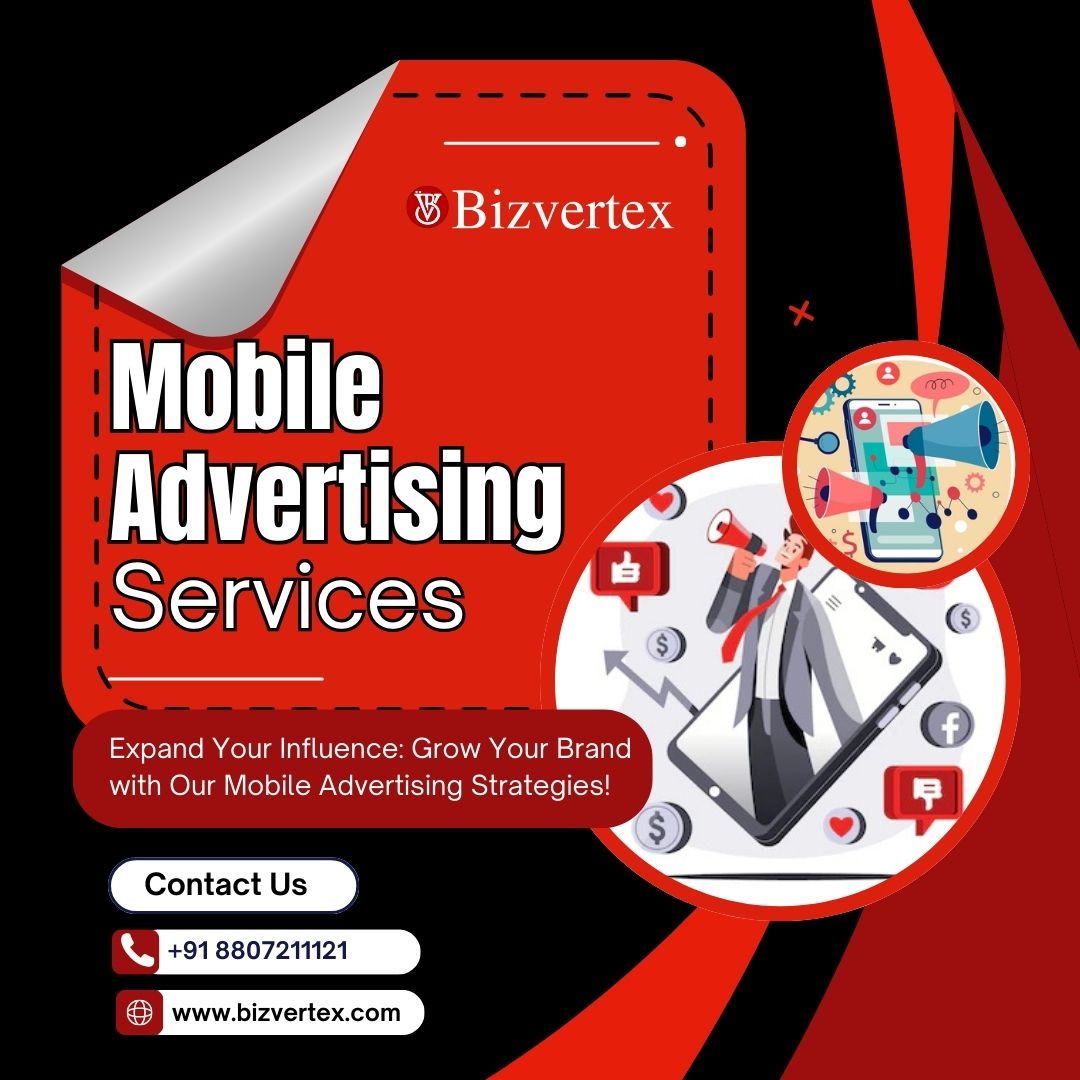 Bizvertex - Mobile Advertising Services