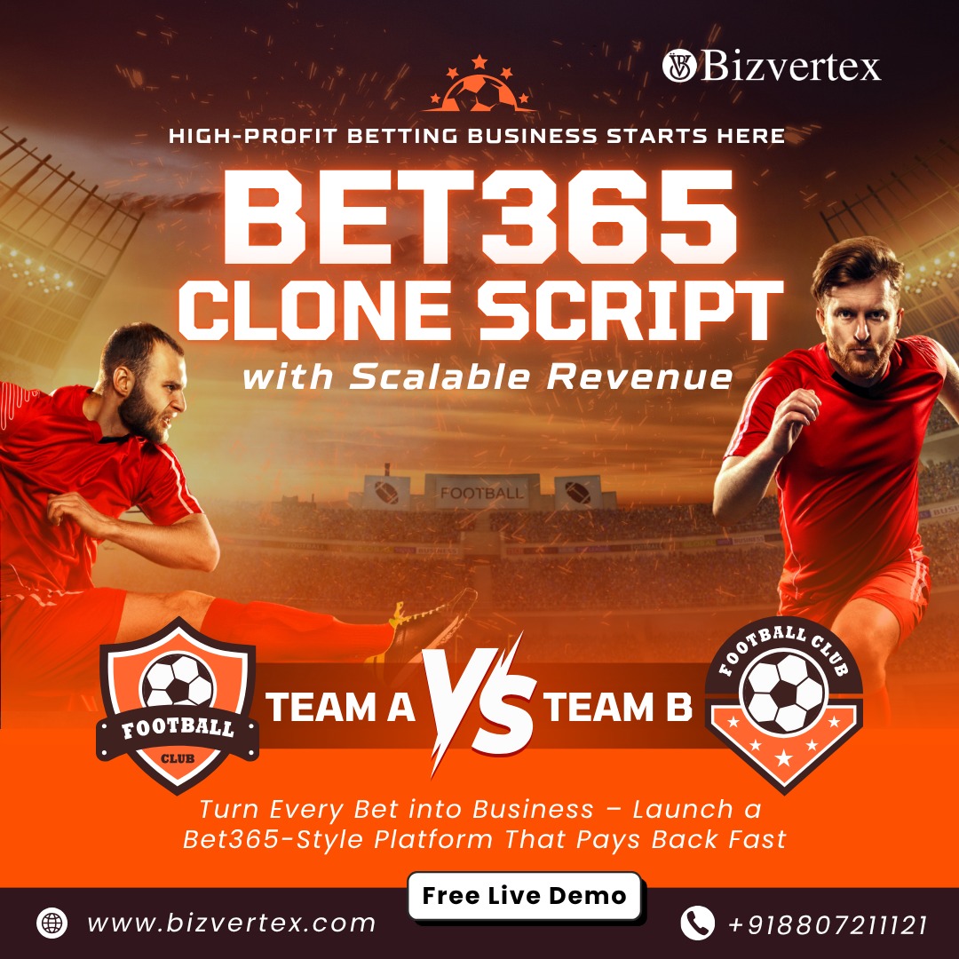 Bet365 Clone Script 17-09-2025