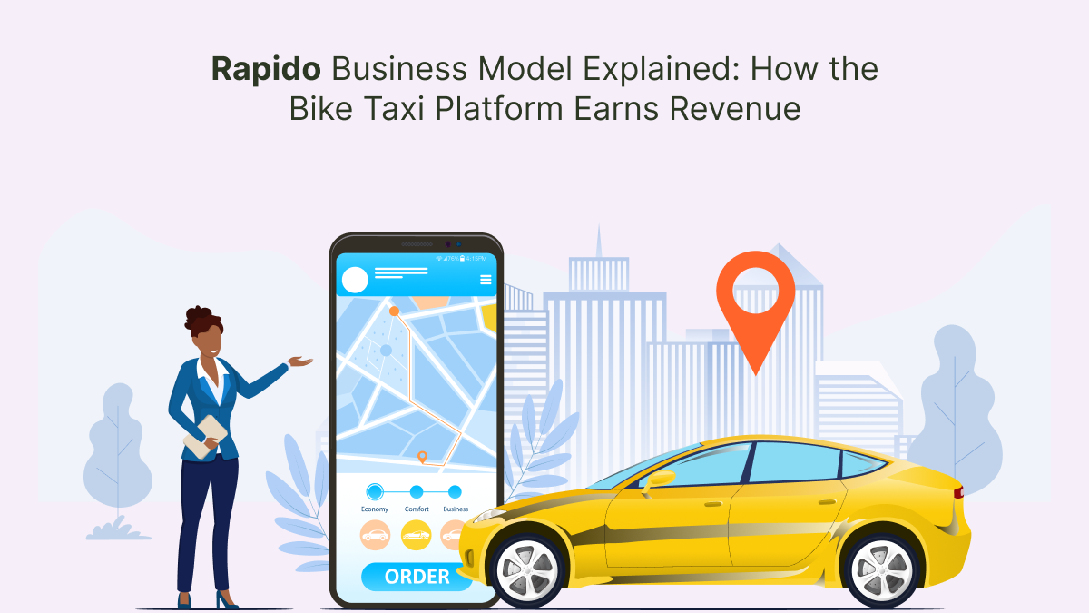 Rapido Business Model Explained_ How the Bike Taxi Platform Earns Revenue