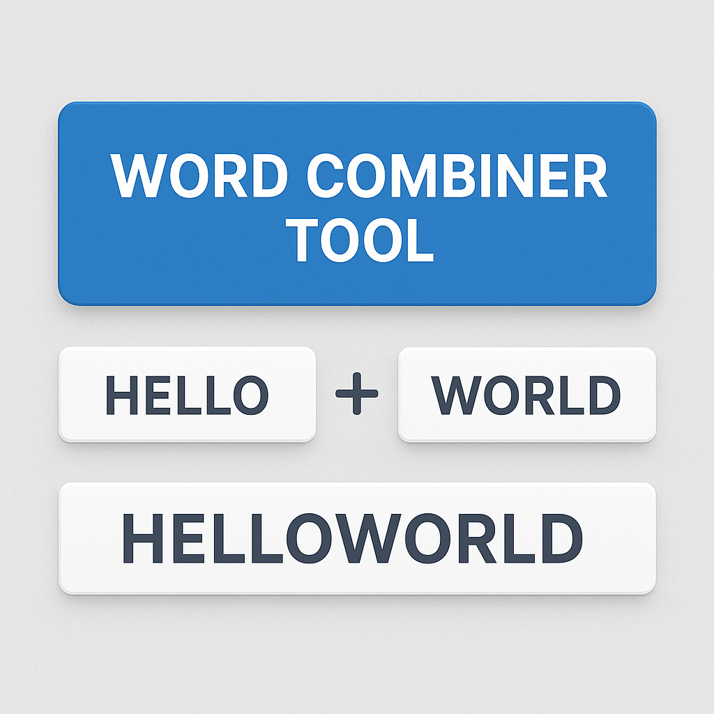 Word Combiner Tool (1)