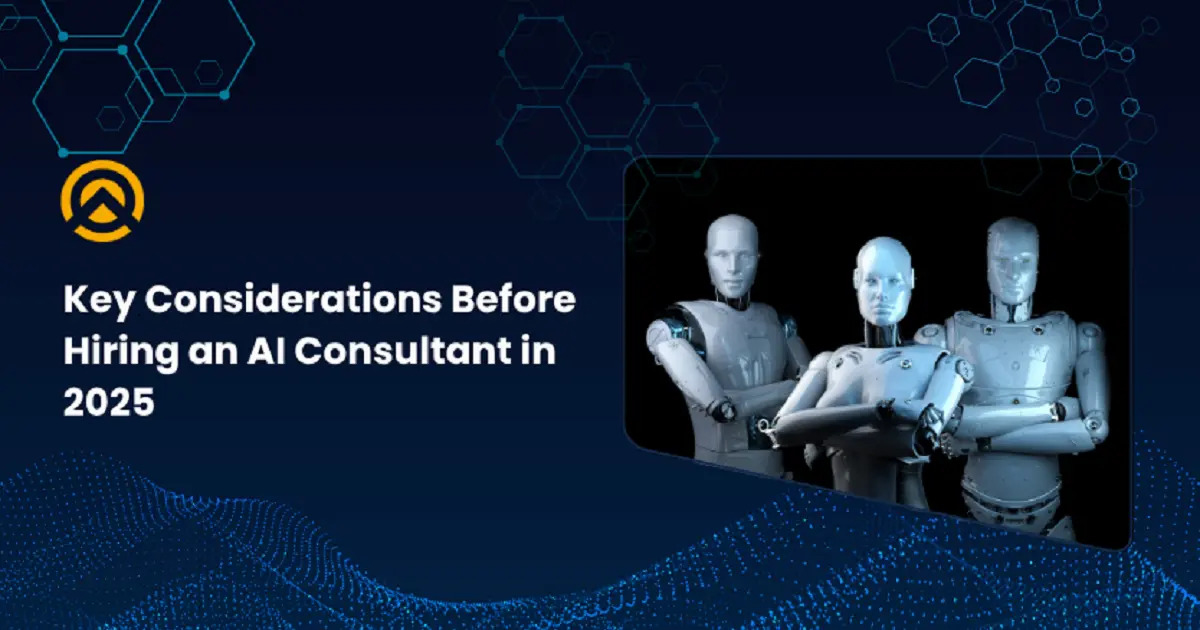 Key-Considerations-Before-Hiring-an-AI-Consultant-in-2025