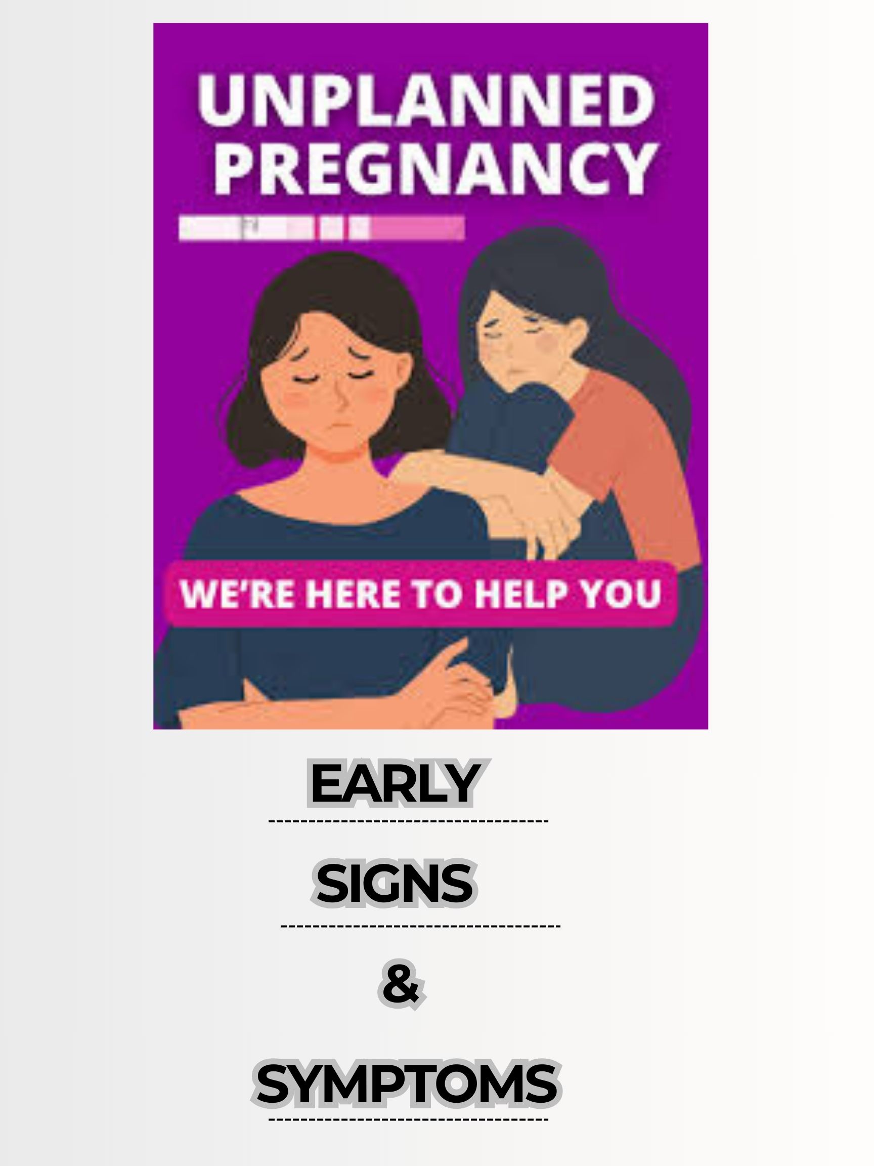 Unplanned Pregnancy Early Signs and Symptoms
