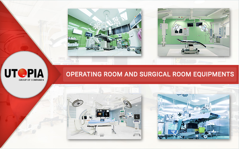 Operating Room Equipments Supplier