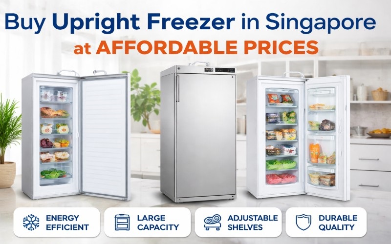 Buy Upright Freezer in Singapore at Affordable Prices