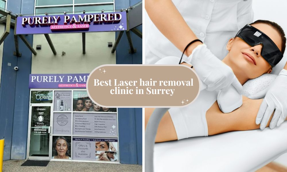 Best Laser hair removal clinic in Surrey