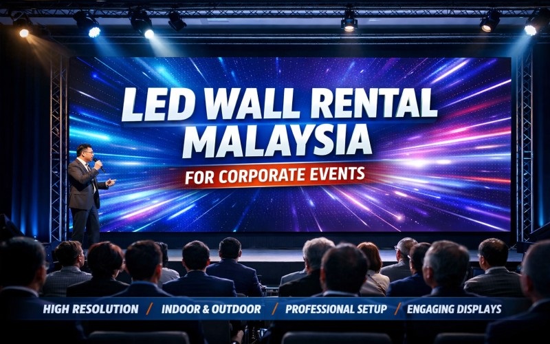 LED Wall Rental in Malaysia