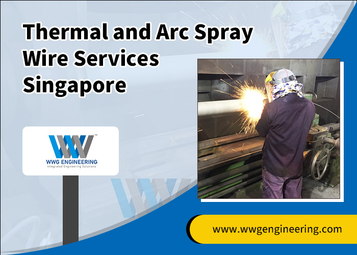 Thermal-and-Arc-Spray-Wire-Services-Singapore
