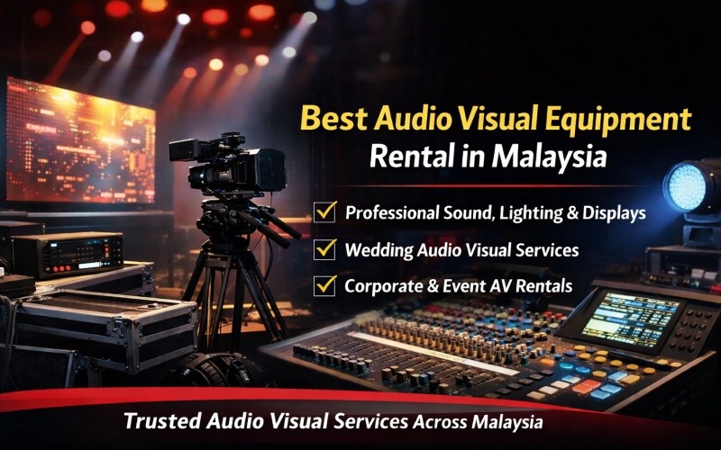 Top Audio Visual Companies Malaysia