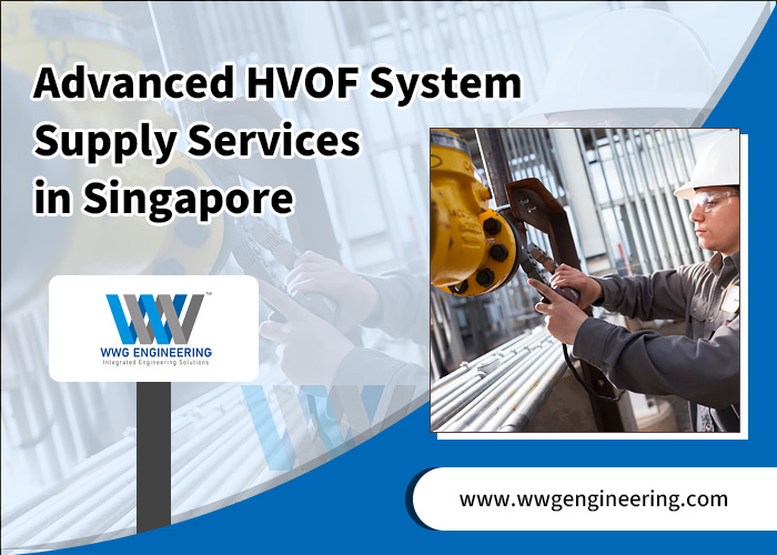 Advanced-HVOF-System-Supply-Services-in-Singapore